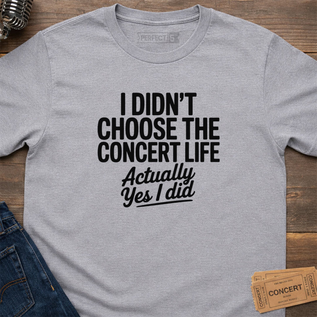 CONCERT LIFE CHOSEN T-SHIRT