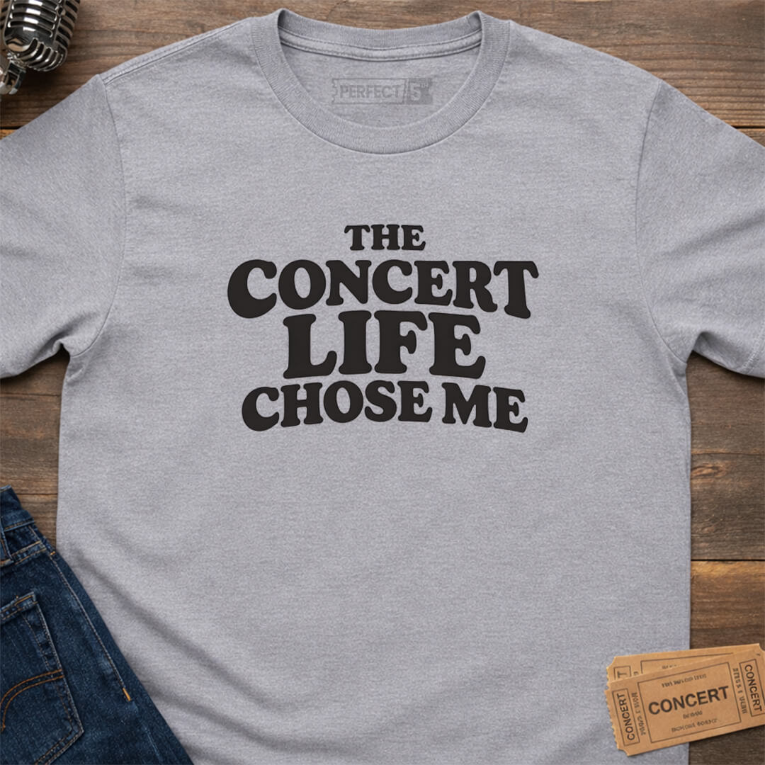 CONCERT LIFE CHOSEN T-SHIRT