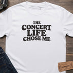 CONCERT LIFE CHOSEN T-SHIRT