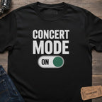 CONCERT MODE ON T-SHIRT