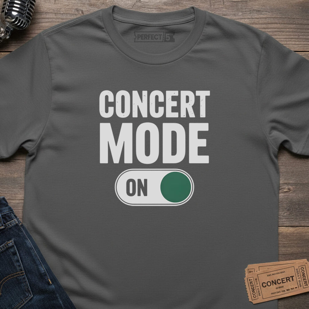 CONCERT MODE ON T-SHIRT