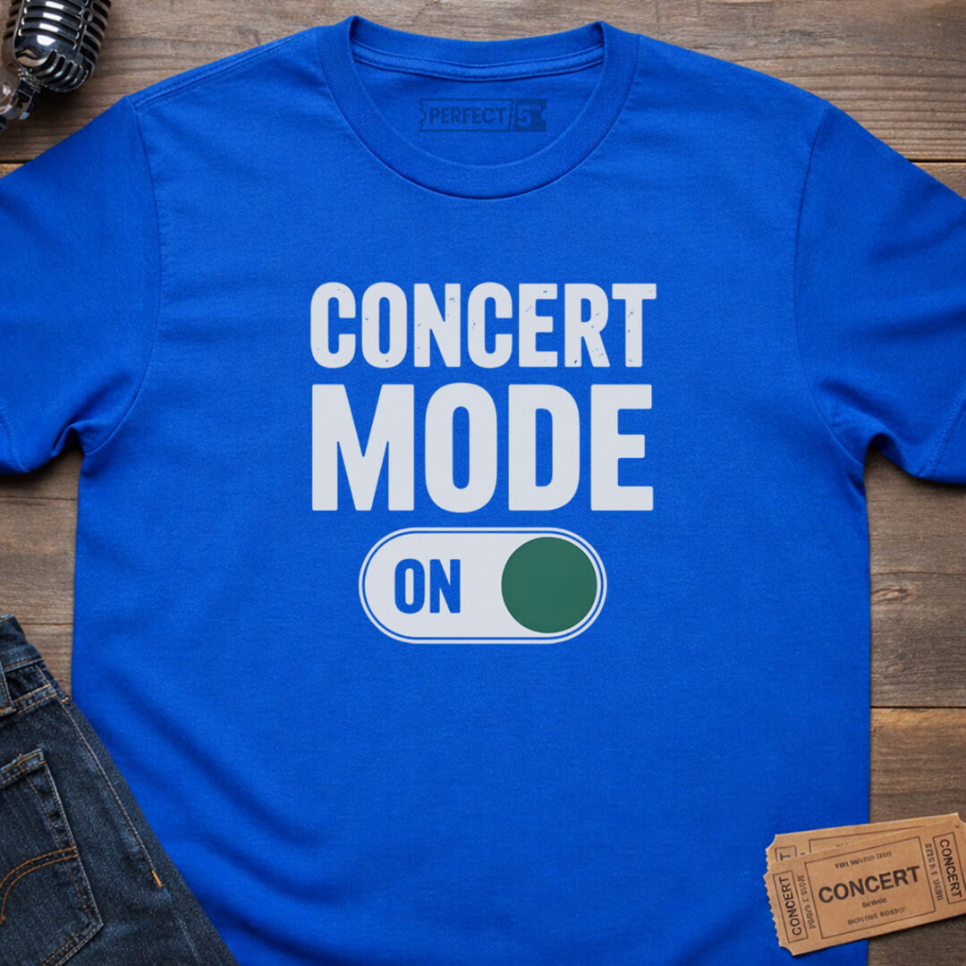 CONCERT MODE ON T-SHIRT