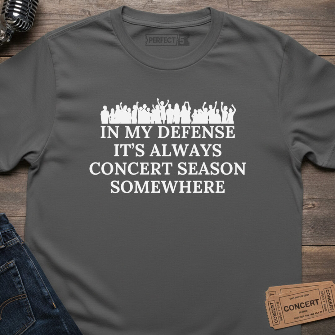 CONCERT SEASON ALWAYS T-SHIRT