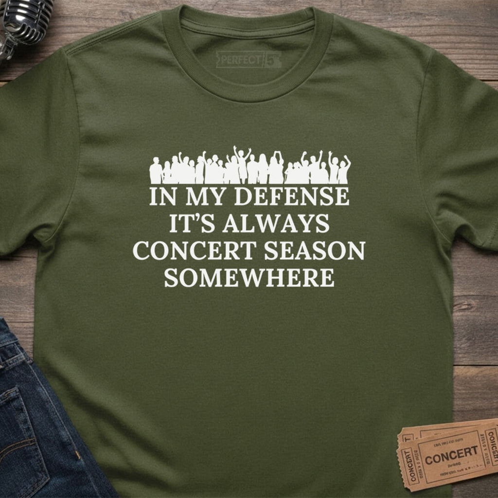 CONCERT SEASON ALWAYS T-SHIRT