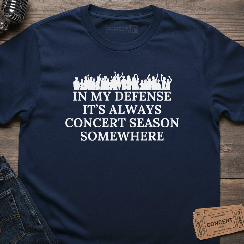 CONCERT SEASON ALWAYS T-SHIRT