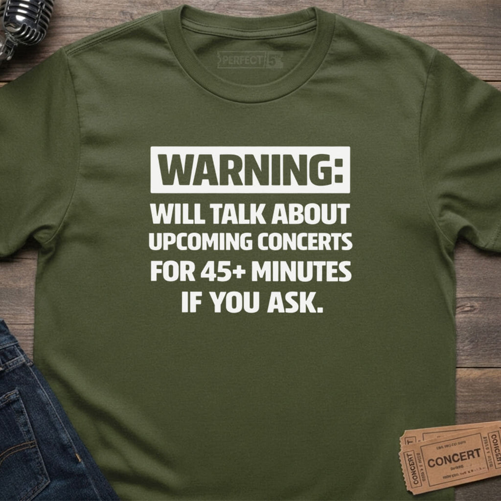 CONCERT WARNING T-SHIRT