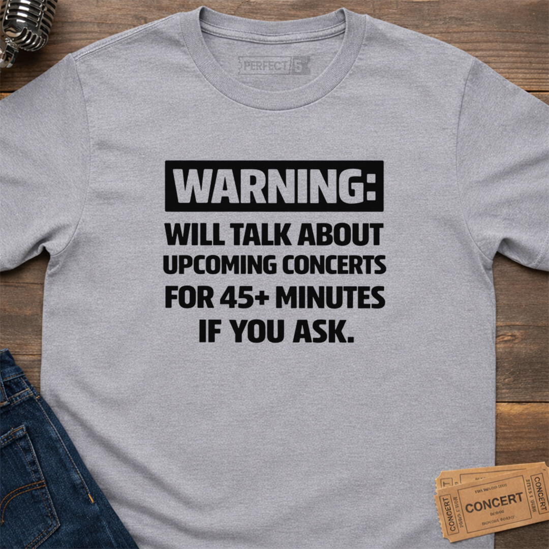 CONCERT WARNING T-SHIRT