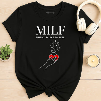 Certified MILF T-Shirt