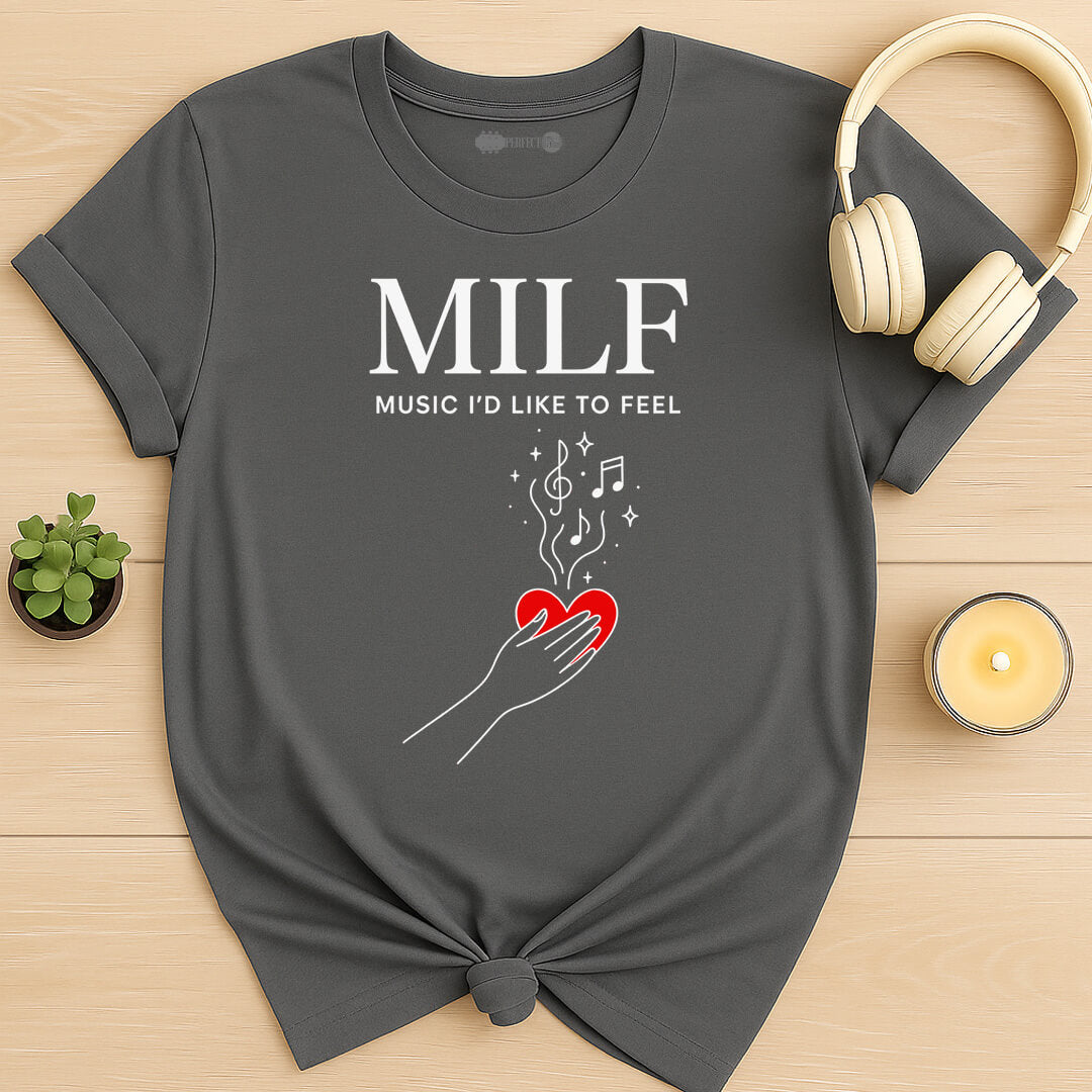 Certified MILF T-Shirt
