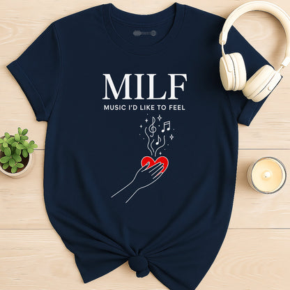 Certified MILF T-Shirt