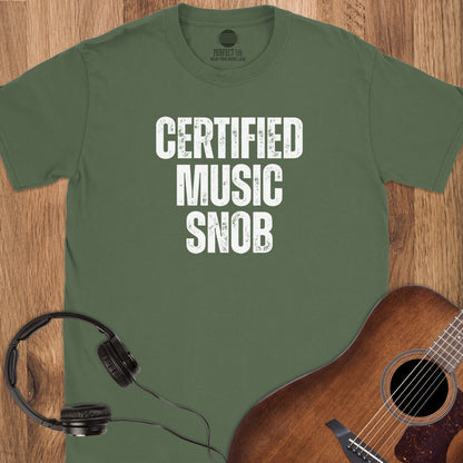 Certified Music Snob T-Shirt