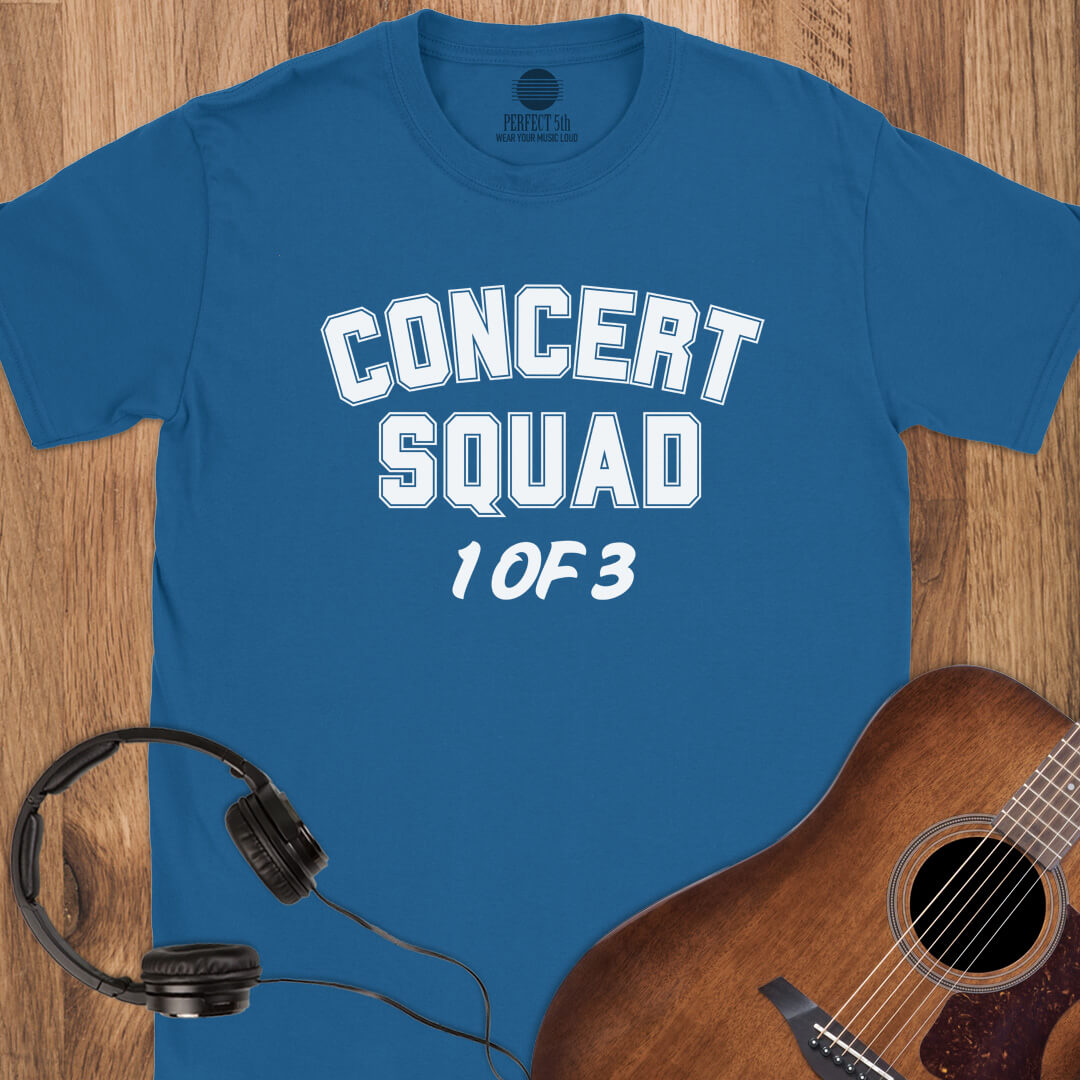 Concert Squad 1 of 3 T-Shirt