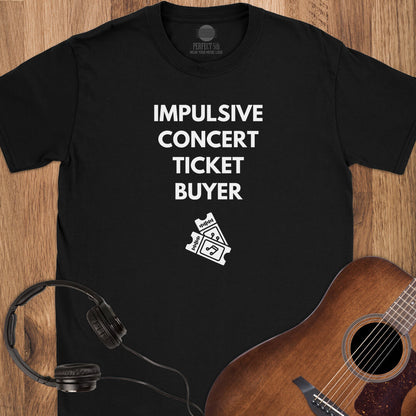 Concert Ticket Buyer T-Shirt