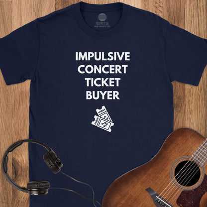 Concert Ticket Buyer T-Shirt