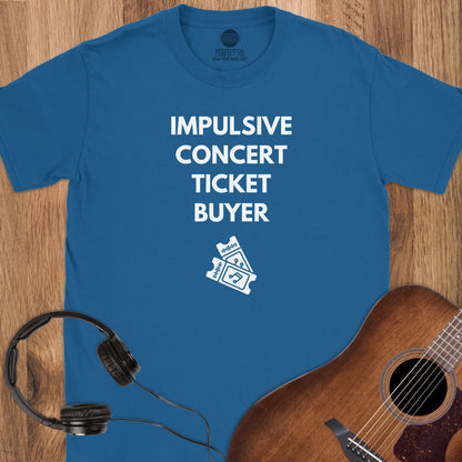 Concert Ticket Buyer T-Shirt