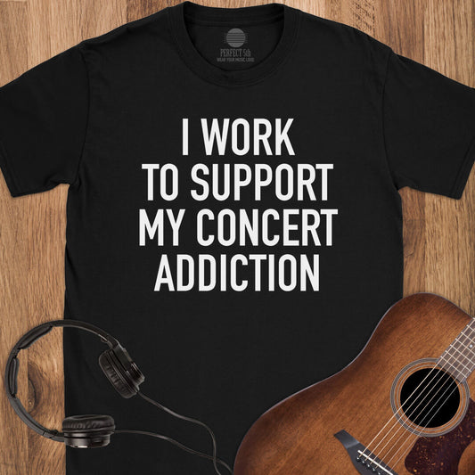 Concerts Are My Payday T-Shirt