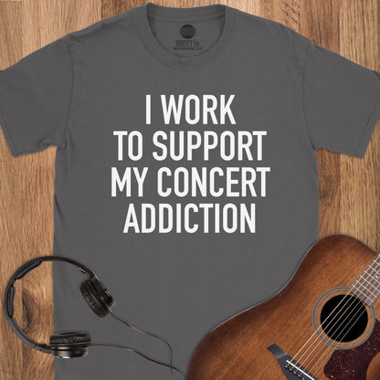 Concerts Are My Payday T-Shirt