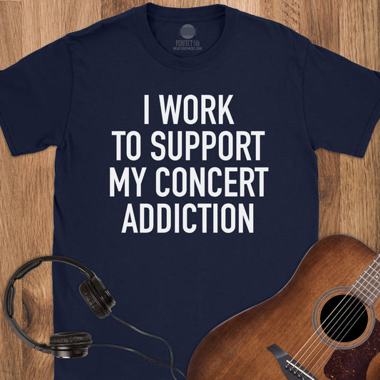 Concerts Are My Payday T-Shirt