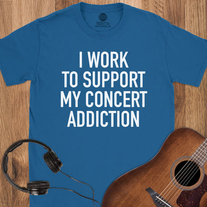 Concerts Are My Payday T-Shirt