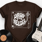 DROP THE NEEDLE T-SHIRT