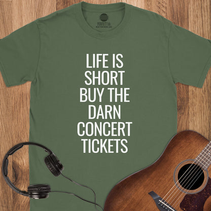 Darn Good Tickets T-Shirt