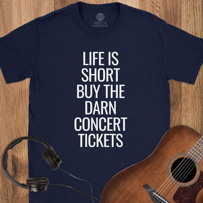 Darn Good Tickets T-Shirt