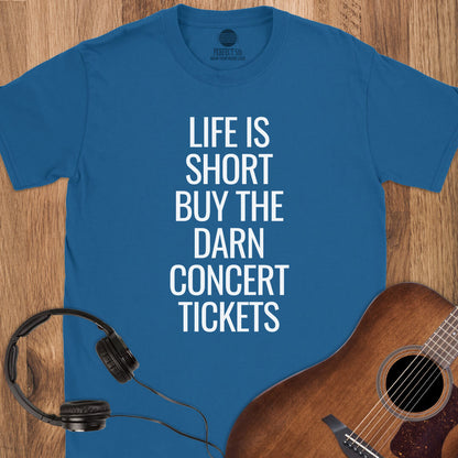Darn Good Tickets T-Shirt