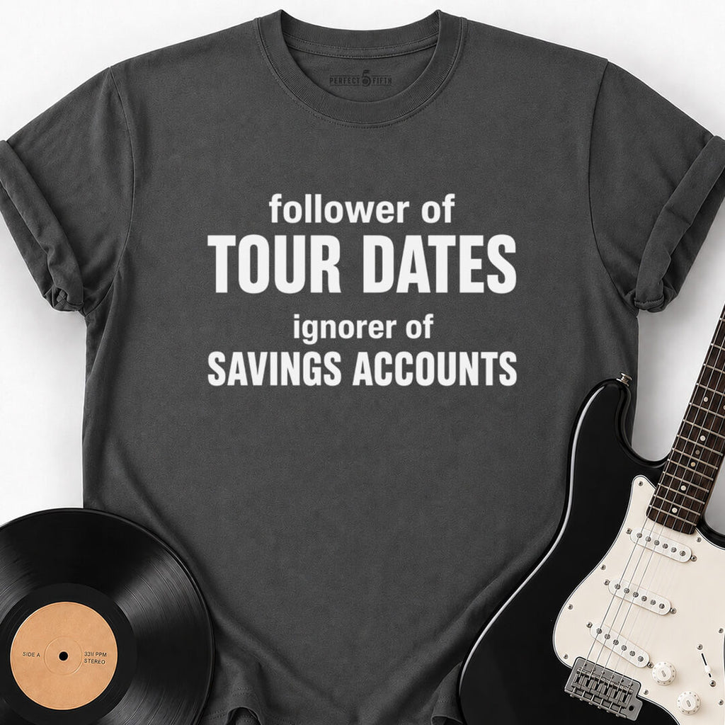 TOUR PRIORITIES T-SHIRT