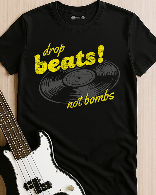Drop Beats, Not Bombs T-Shirt