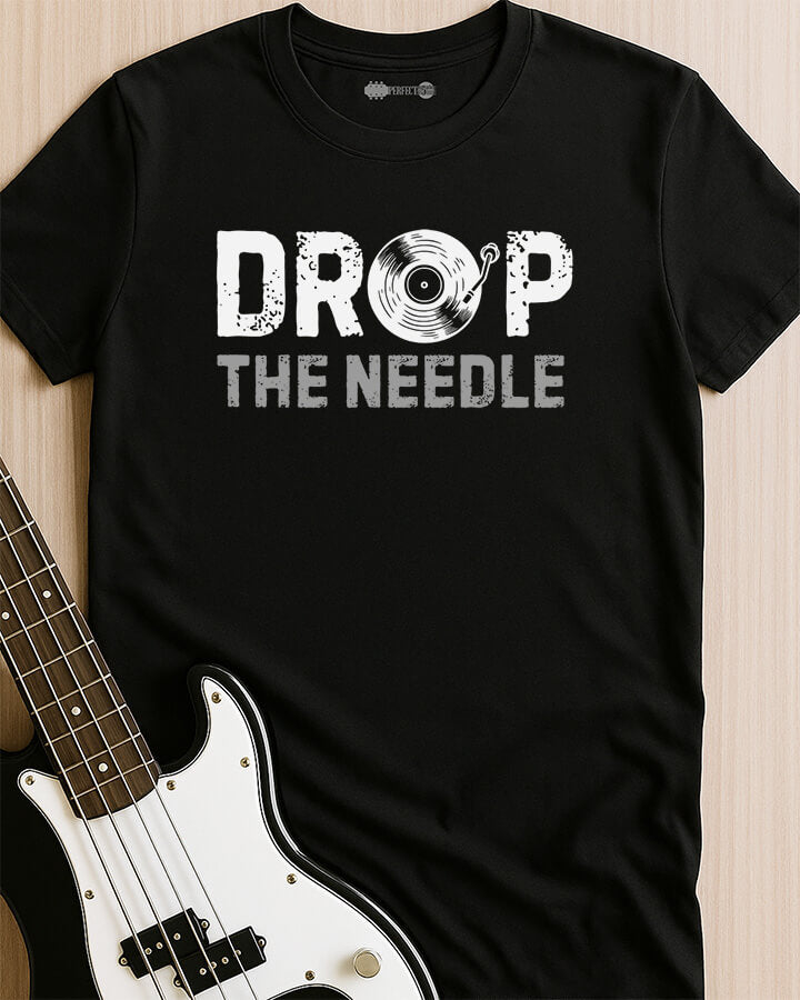 Drop The Needle T-Shirt