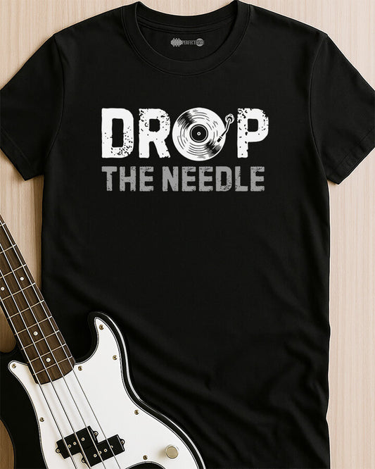 Drop The Needle T-Shirt