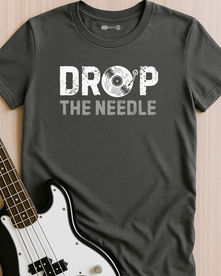Drop The Needle T-Shirt