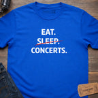 EAT SLEEP CONCERTS T-SHIRT