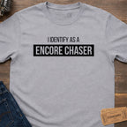 ENCORE CHASER IDENTITY T-SHIRT