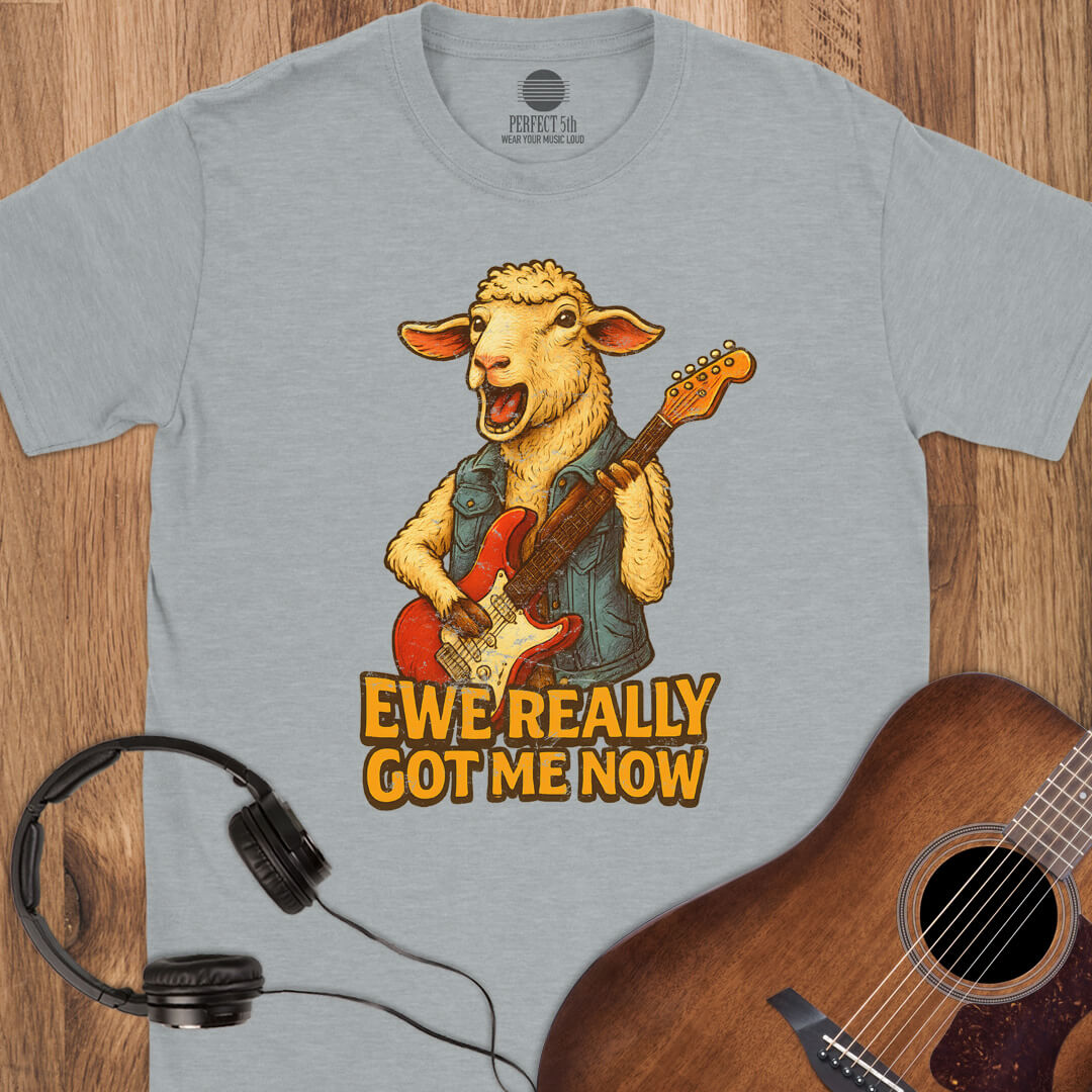 Ewe Really Got Me T-Shirt