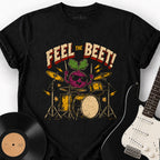 FEEL THE BEET T-SHIRT