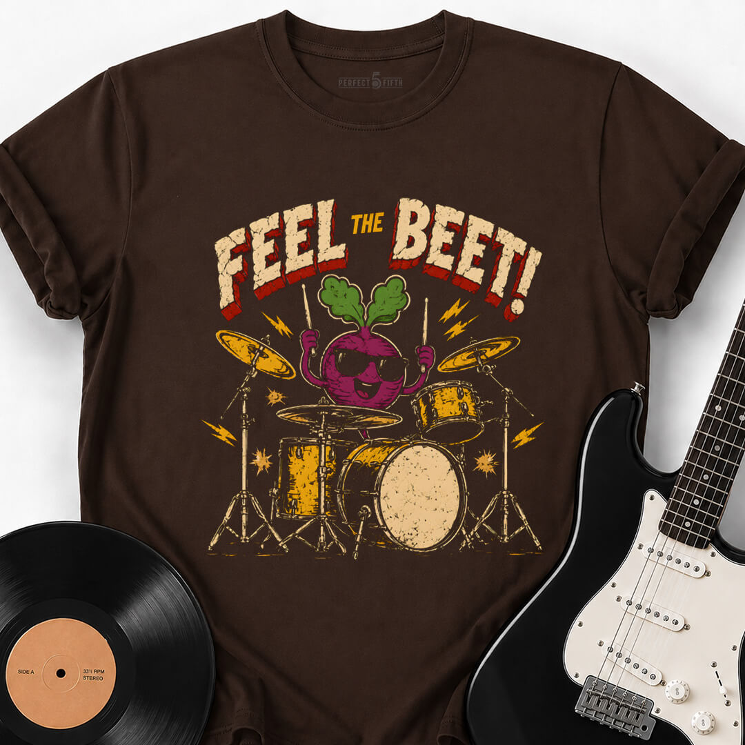 FEEL THE BEET T-SHIRT