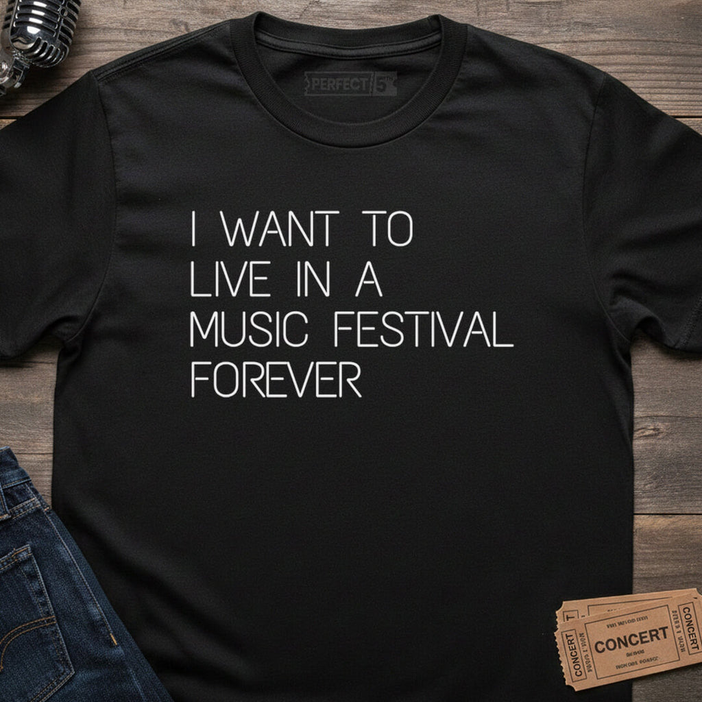 FESTIVAL FOREVER T-SHIRT