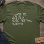 FESTIVAL FOREVER T-SHIRT