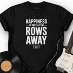 FRONT ROW HAPPINESS T-SHIRT