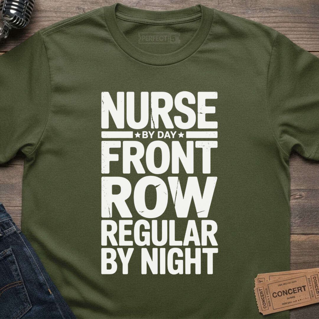 FRONT ROW NURSE T-SHIRT