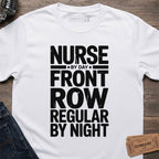FRONT ROW NURSE T-SHIRT