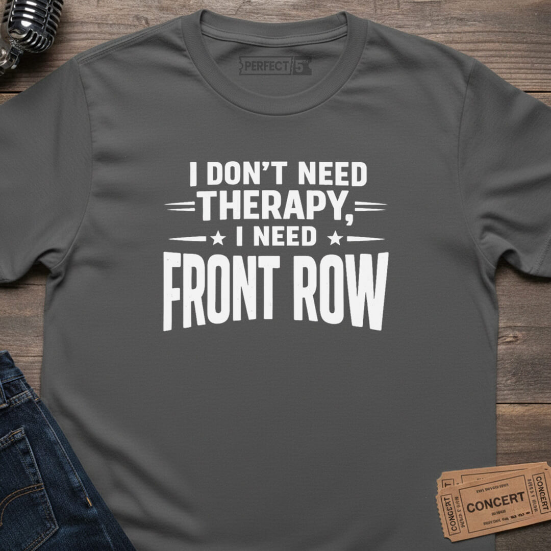 FRONT ROW THERAPY T-SHIRT