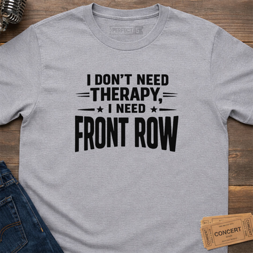 FRONT ROW THERAPY T-SHIRT