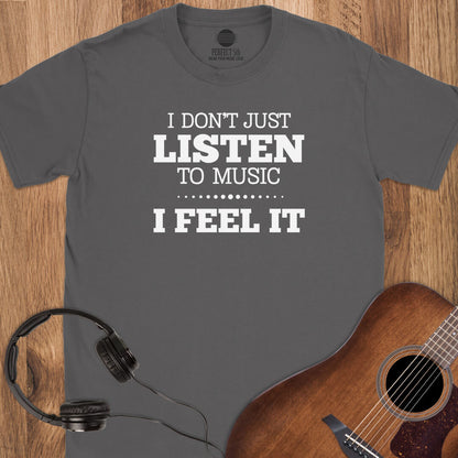 Feel the Music T-Shirt