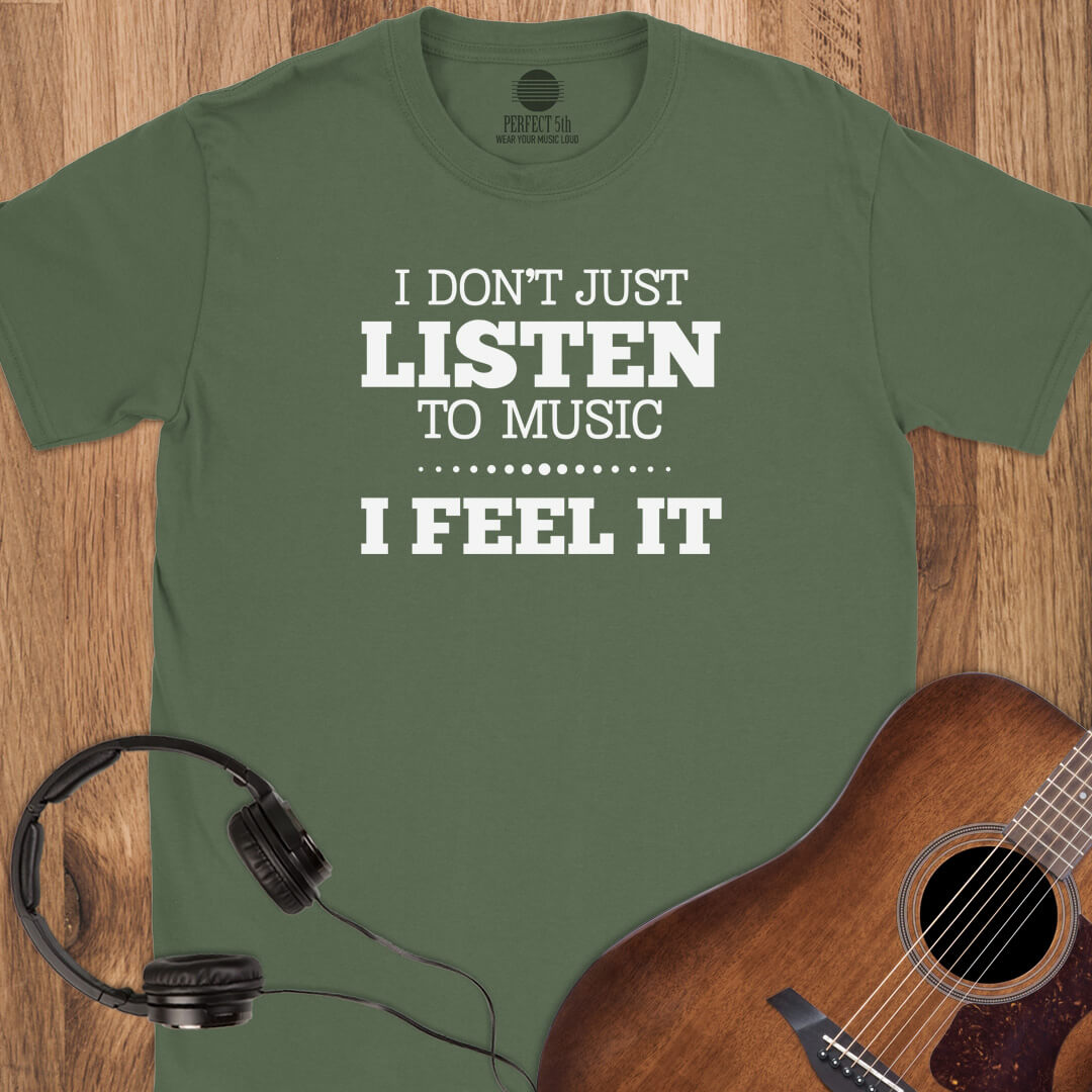 Feel the Music T-Shirt