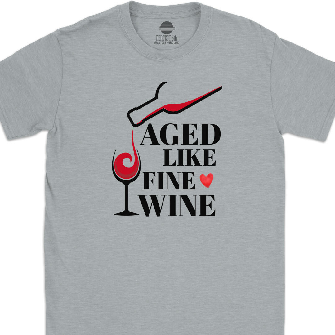 Fine Wine T-Shirt