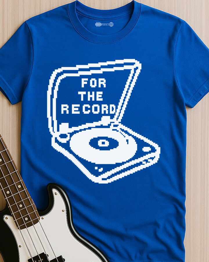 For The Record T-Shirt