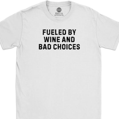 Fueled by Wine T-Shirt