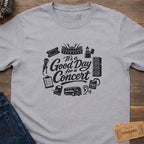 GOOD DAY CONCERT T-SHIRT